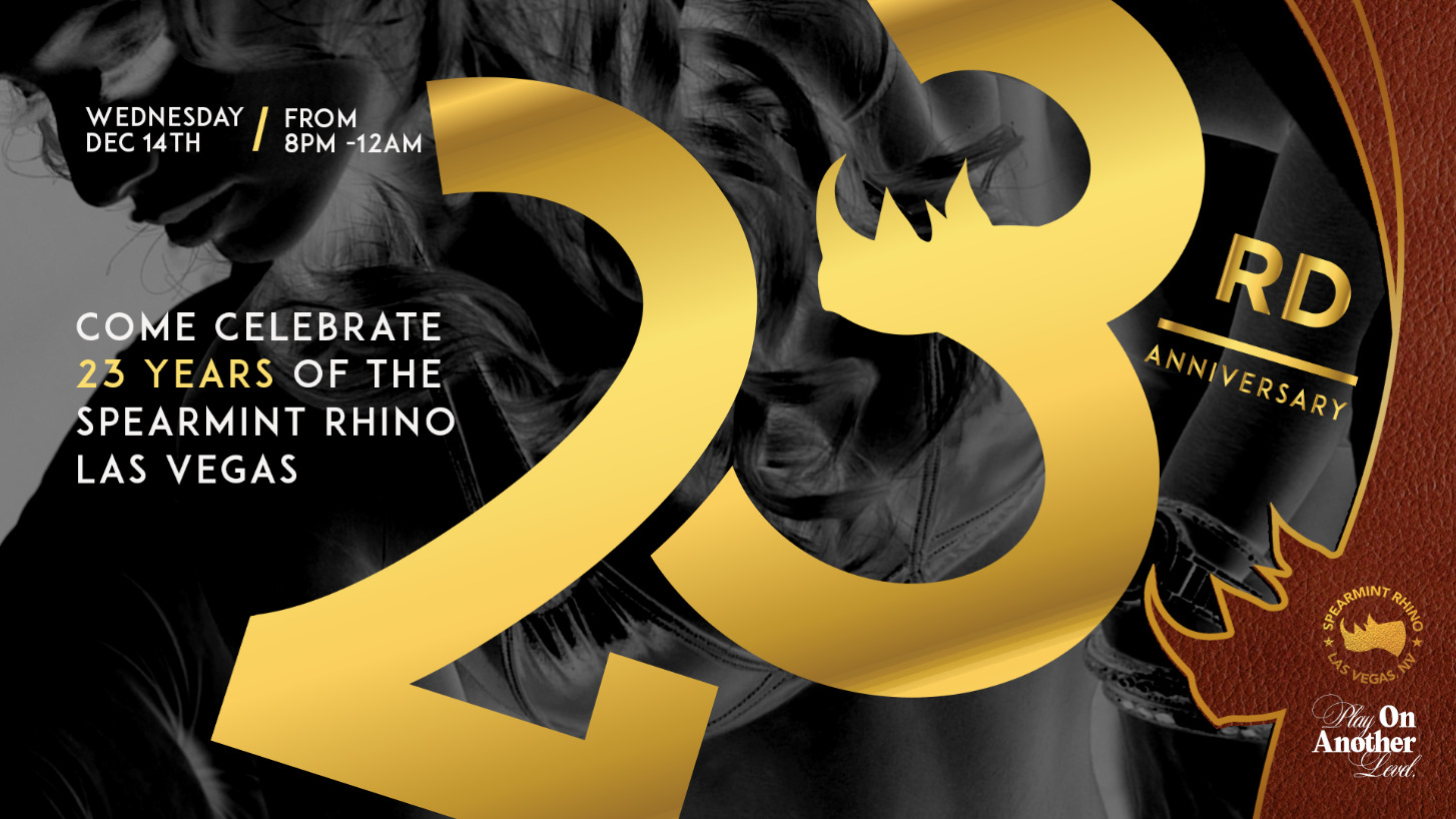 23 Years of Spearmint Rhino